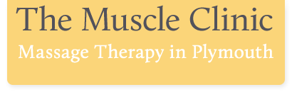 The Muscle Clinic | Remedial and Sports Massage Plymouth |